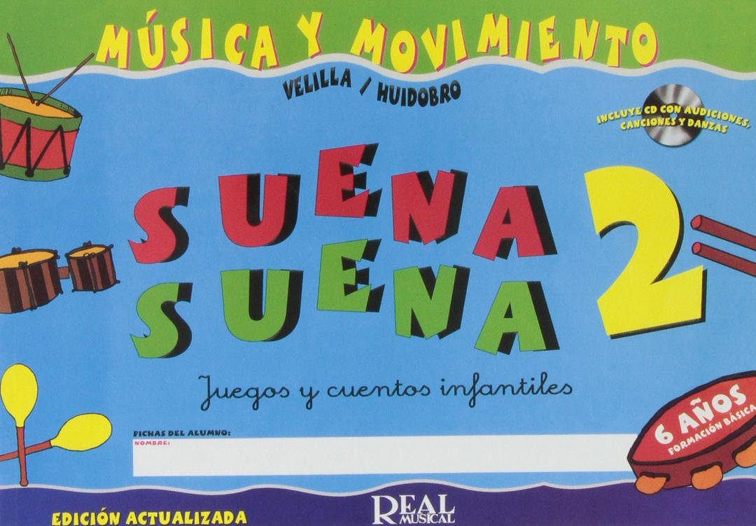 Suena, Suena 2 Música y Movimiento HUIDOBRO