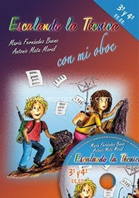Escalando la Técnica con mi Oboe 3 y 4º EE.EE. CD