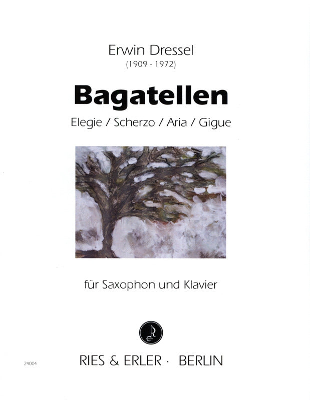 Bagatellen ERWIN DRESSEL