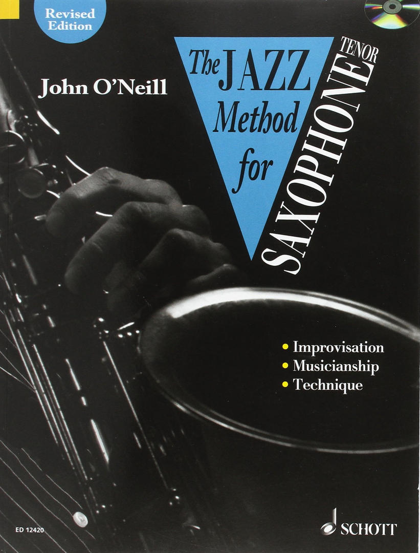 The Jazz Method for Tenor Saxophone JOHN O'NEILL
