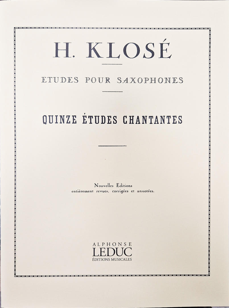 Quinze Etudes Chantantes pour Saxophone H. KLOSE