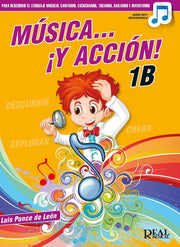 Música y Acción 1B LUIS PONCE DE LEÓN