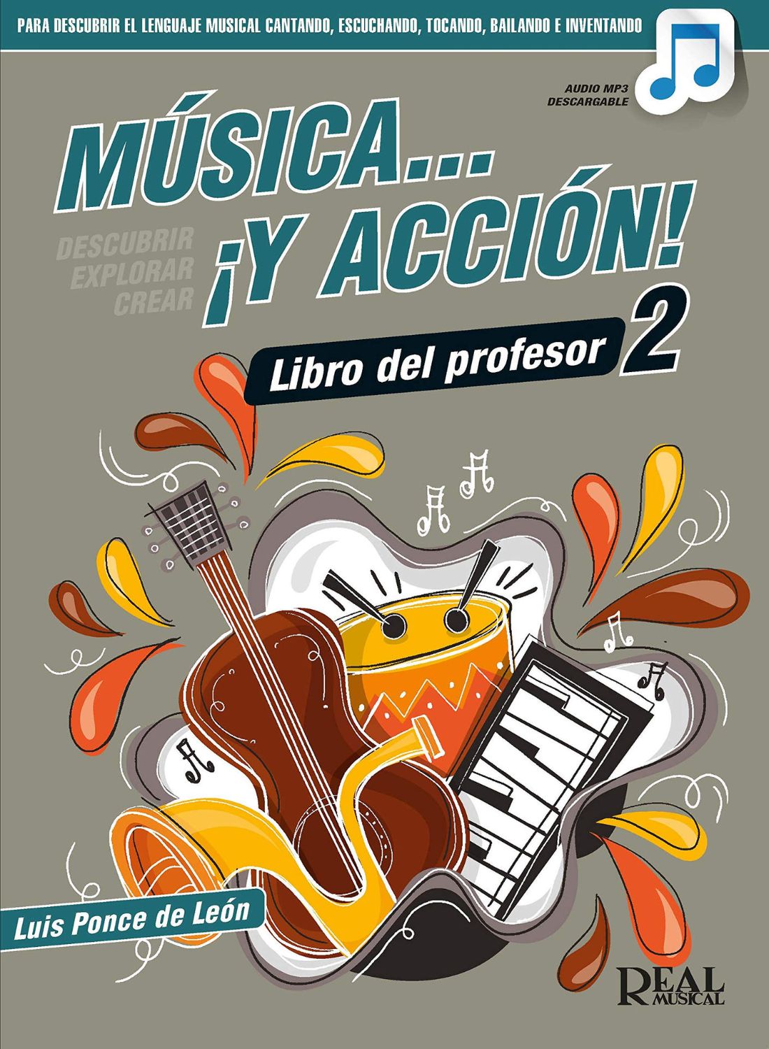 Música y Acción 2 Libro del Profesor LUIS PONCE DE LEÓN
