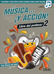 Música y Acción 2 Libro del Profesor LUIS PONCE DE LEÓN