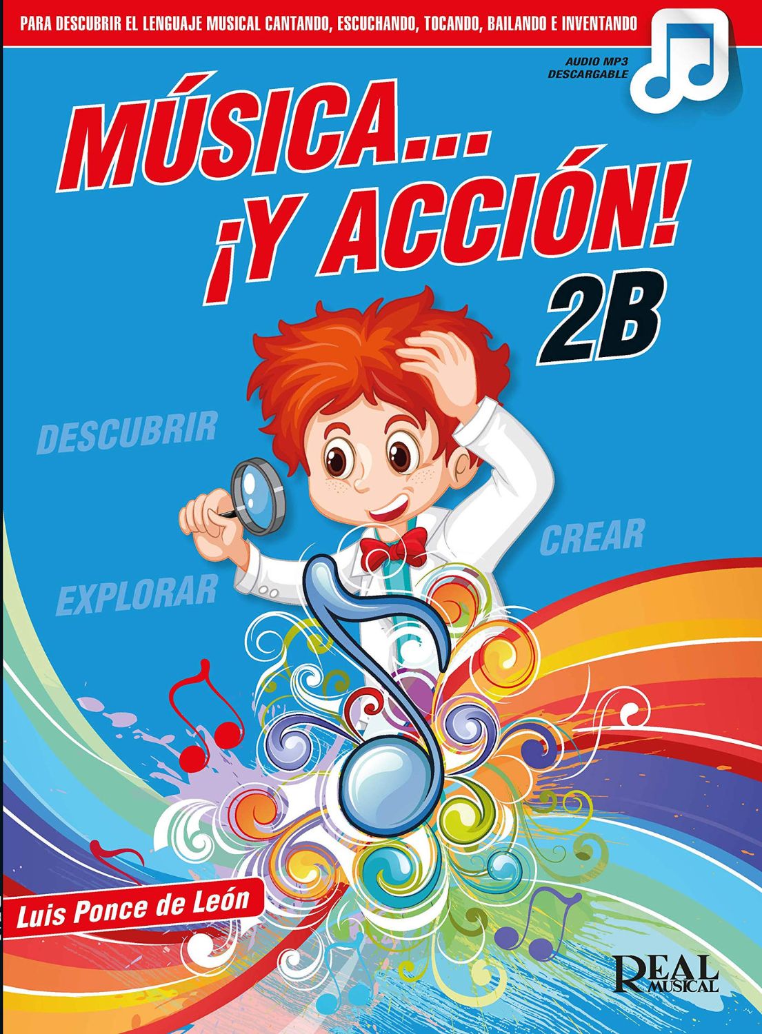 Música y Acción 2B LUIS PONCE DE LEÓN