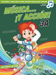 Música y Acción 3A LUIS PONCE DE LEÓN