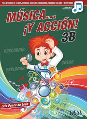Música y Acción 3B LUIS PONCE DE LEÓN