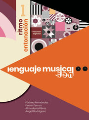 Lenguaje Musical SEM Ritmo y Entonación 1 