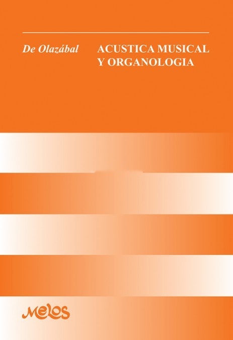 Acústica Musical y Organología T. OLAZÁBAL