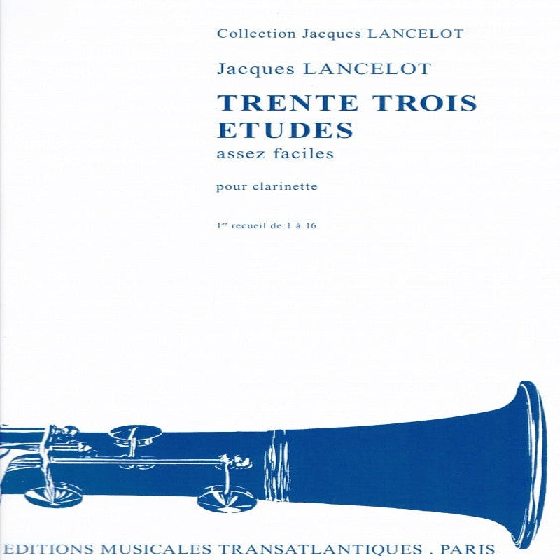 33 Etudes assez faciles para Clarinete Volumen 1 J. LANCELOT