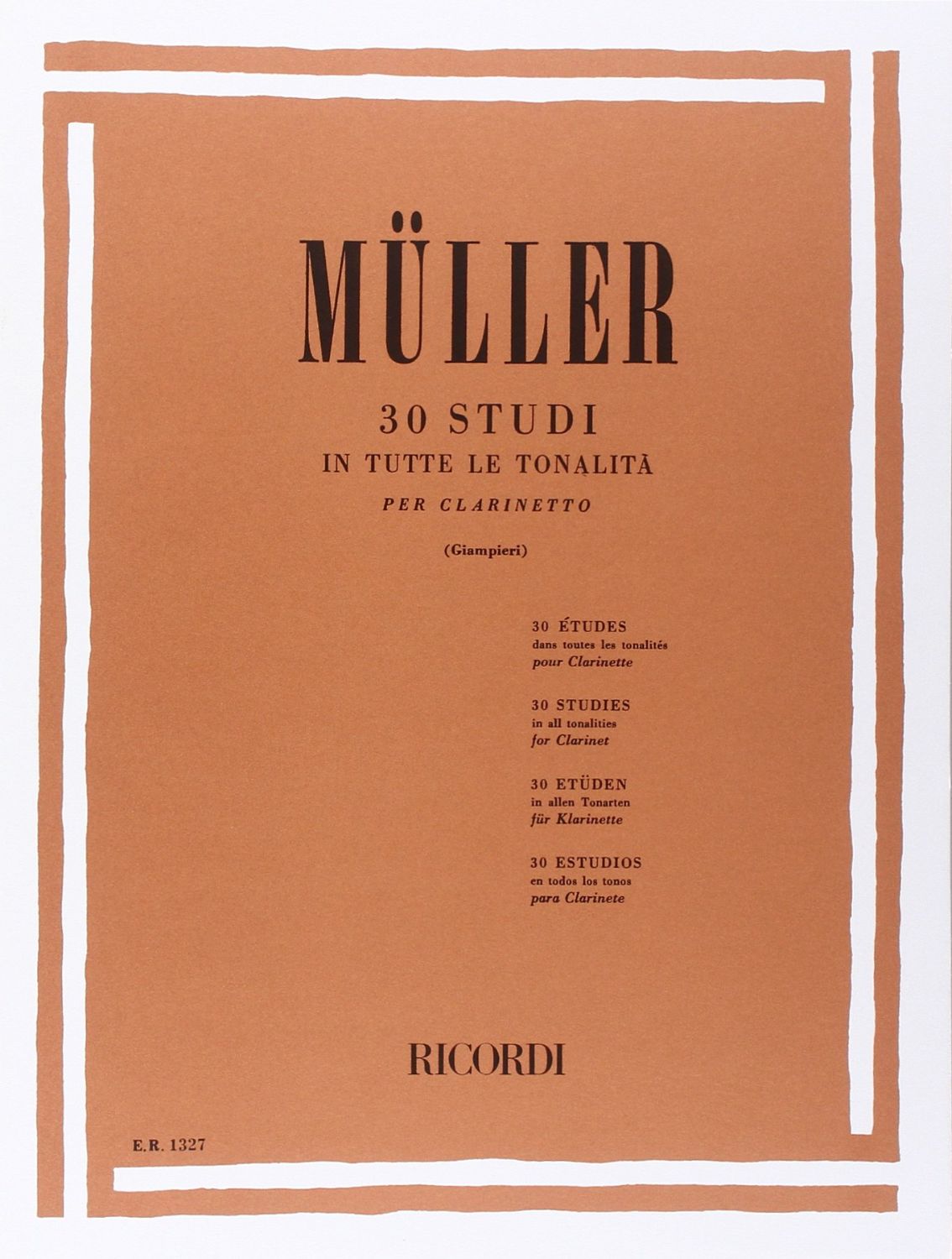 30 Estudios en todos los tonos para Clarinete MULLER