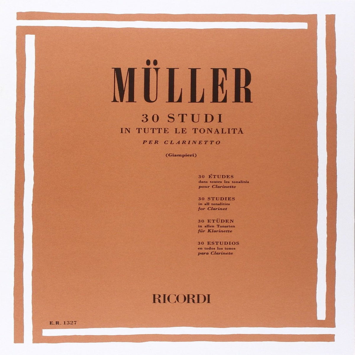 30 Estudios en todos los tonos para Clarinete MULLER