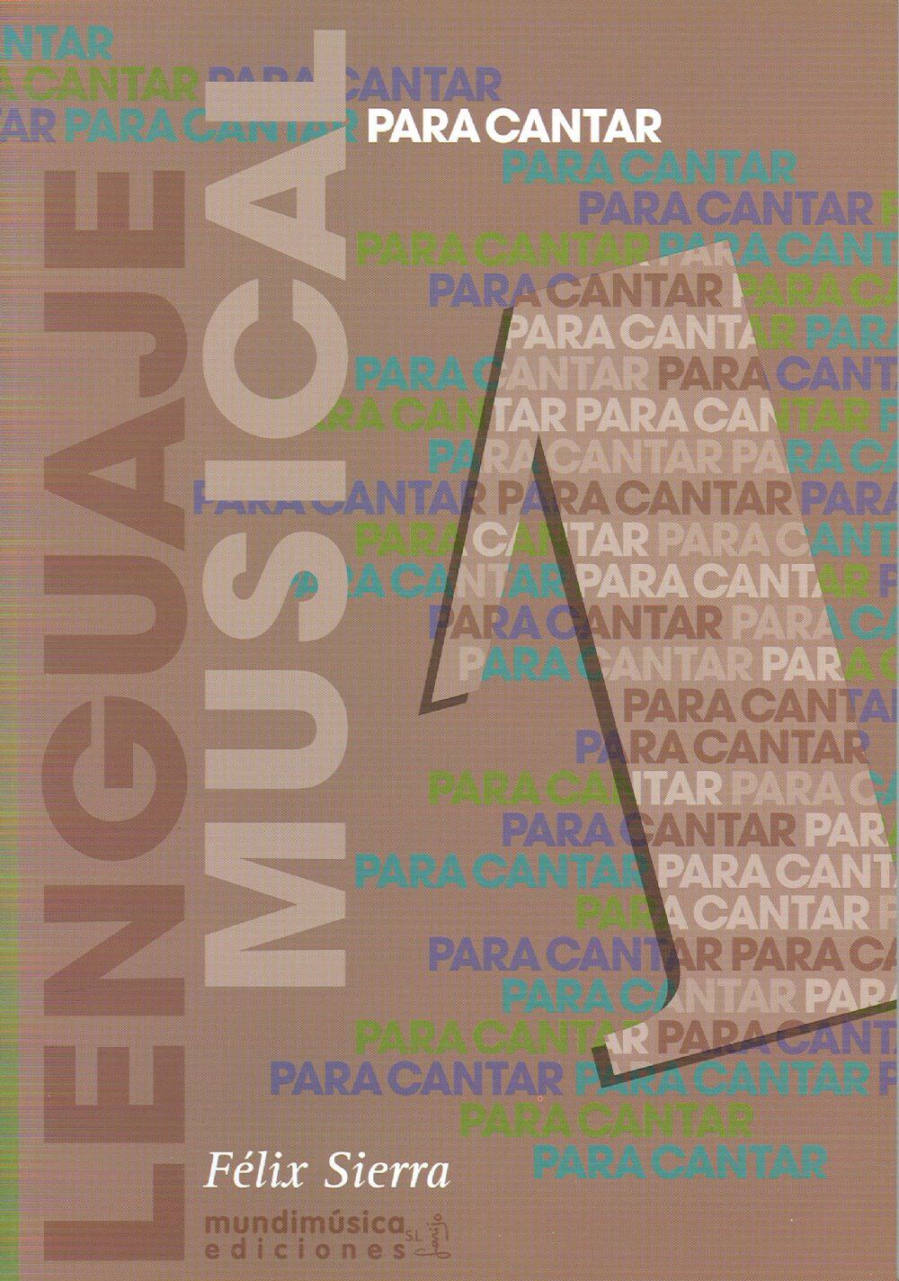 Lenguaje Musical Para Cantar 1 F. SIERRA