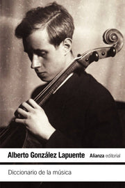 Diccionario de la música GONZÁLEZ LAPUENTE ALBERTO