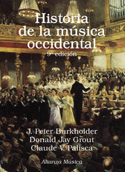 Historia de la musica occidental 9ª Edición GROUT