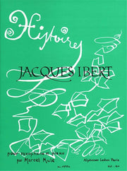 Histoires for Saxophone and Piano JACQUES IBERT