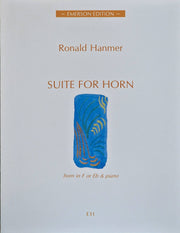 Suite for Horn in F/Eb and Piano RONALD HANMER