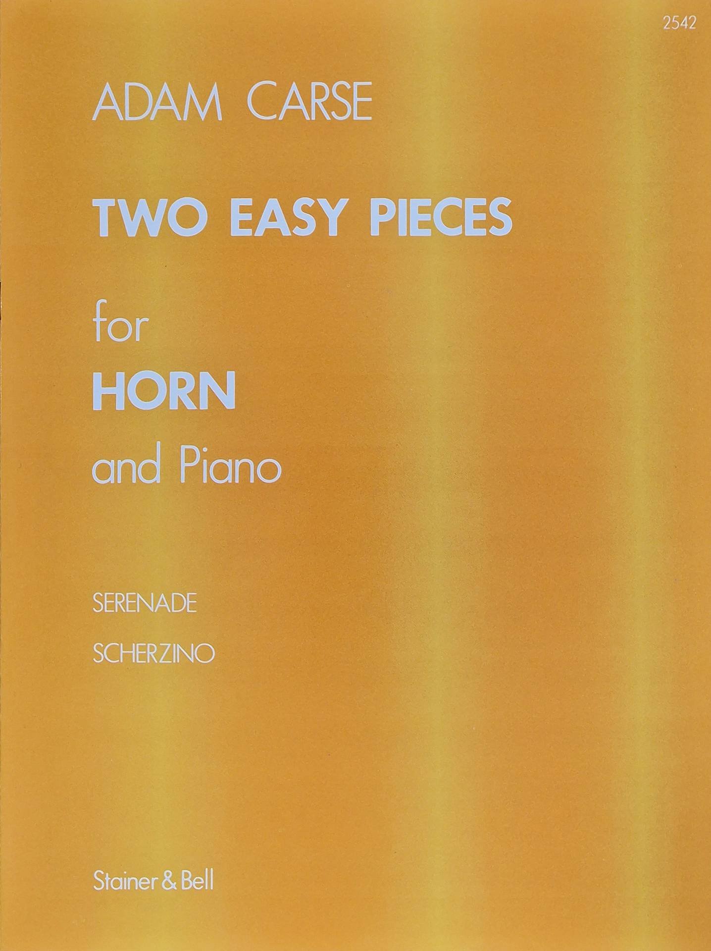 Two Easy Pieces for Horn and Piano ADAM CARSE