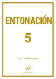 Entonación 5 JESÚS TORDESILLAS