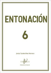 Entonación 6 JESÚS TORDESILLAS