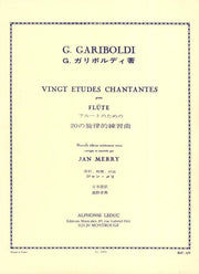 Vingt Etudes Chantantes for Flute GARIBOLDI