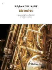 Méandres para saxofón alto solo Stéphane GUILLUME