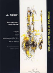 Impressions d'automne for Alto Saxophone André CAPLET