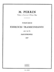 22 Exercices Transcendants para saxofón M. PERRIN