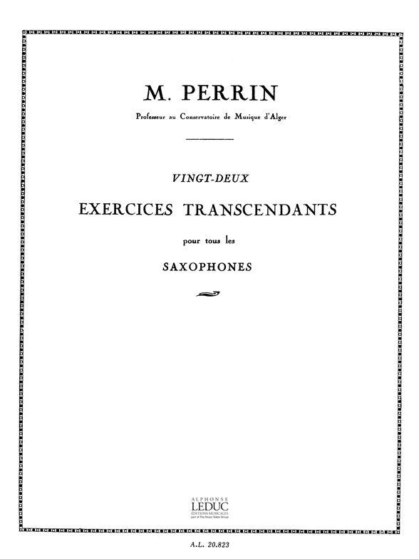 22 Exercices Transcendants para saxofón M. PERRIN