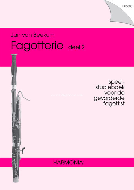 Fagotterie tome 2 JAN VAN BEEKUM